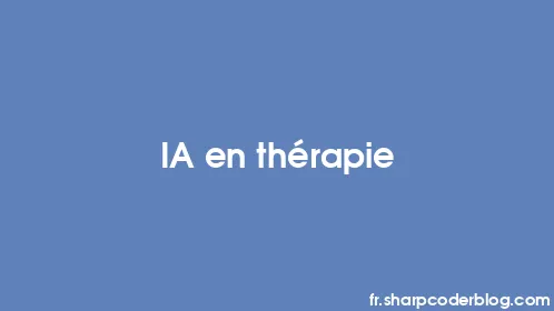 IA en thérapie - Thumbnail
