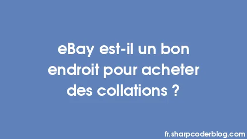 eBay est-il un bon endroit pour acheter des collations ? - Thumbnail