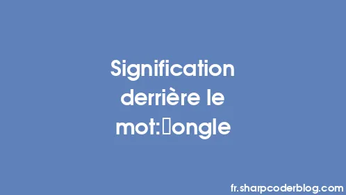 Signification derrière le mot: ongle - Thumbnail