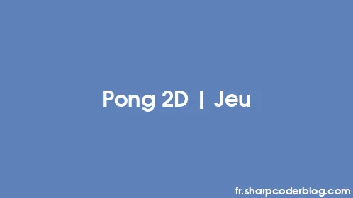 Pong 2D | Jeu - Thumbnail
