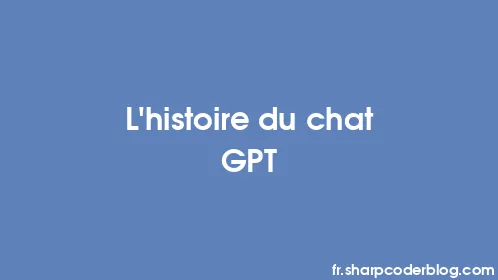 L'histoire du chat GPT - Thumbnail